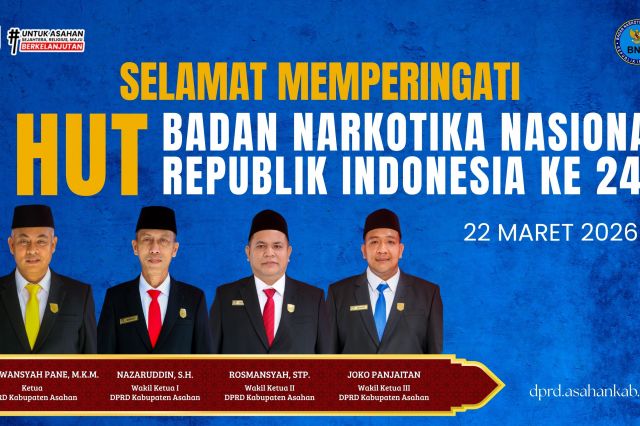 Pimpinan dan Anggota DPRD Kabupaten Asahan Ucapkan Selamat HUT BNN RI ke-24